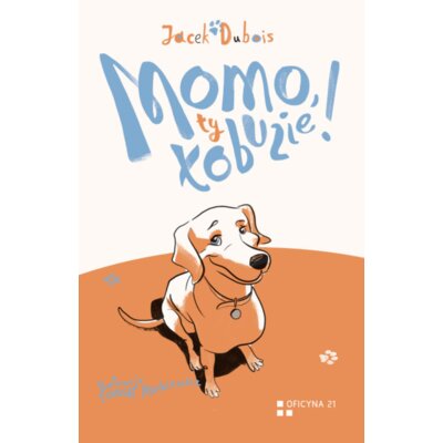 Momo ty łobuzie! Jacek Dubois