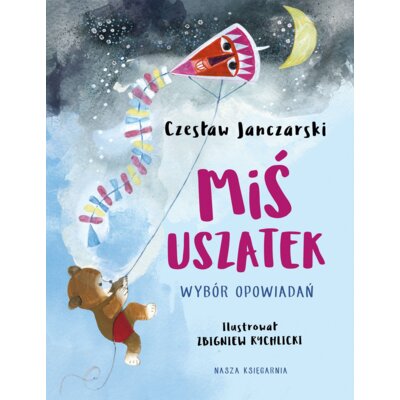 Miś Uszatek Czesław Janczarski