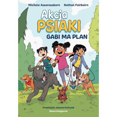 Akcja PSIAKI 1. Gabi ma plan Nathan Fairbairn