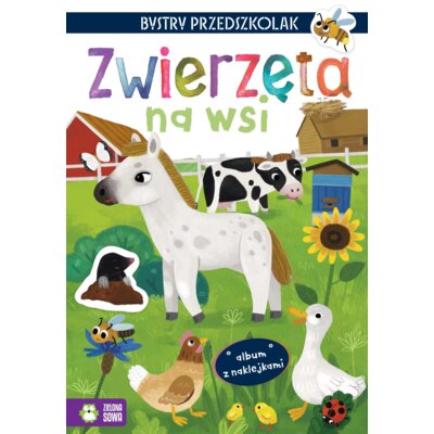 Bystry przedszkolak. Album z naklejkami. Zwierzęta na wsi Zuzanna Osuchowska
