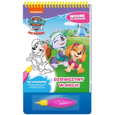 Psi Patrol. Wodne kolorowanie 15. Dziewczyny w akcji! Praca zbiorowa