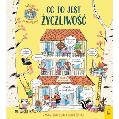 Szkółka pani Myszki. Co to jest życzliwość. Tom 1 Laura Cowan