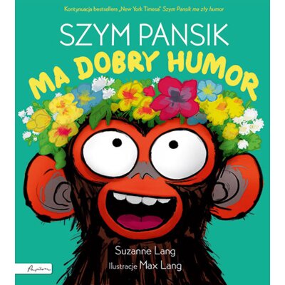 Szym Pansik ma dobry humor Suzanne Lang