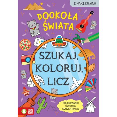 Szukaj, koloruj i licz. Dookoła świata Sylwia Czarnecka