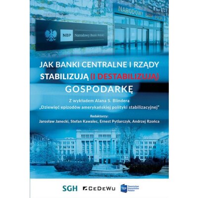 Jak banki centralne i rządy stabilizują... Praca zbiorowa