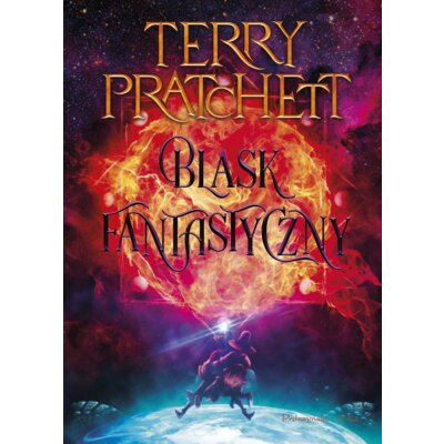 Blask fantastyczny. Świat Dysku. Tom 2 Terry Pratchett