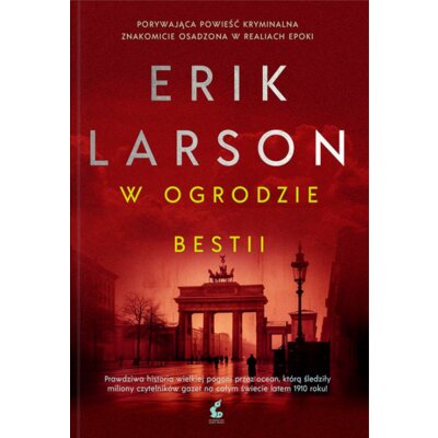 W ogrodzie bestii Erik Larson