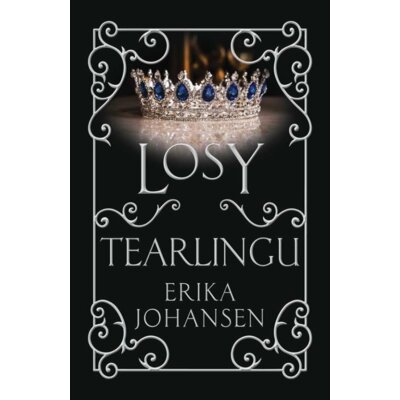 Królowa Tearlingu tom 3. Losy Tearlingu Erika Johansen