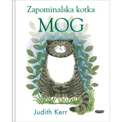 Zapominalska kotka Mog Judith Kerr