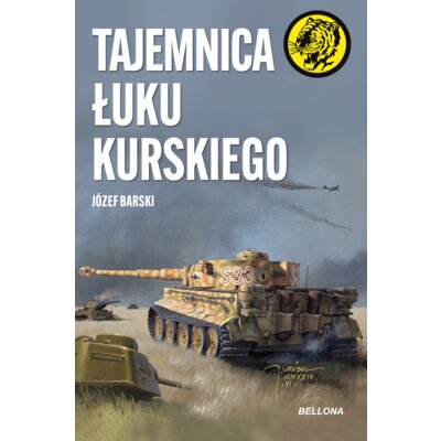 Tajemnica Łuku Kurskiego Józef Barski