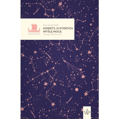 Kobiety, o których myślę nocą Mia Kankimäki