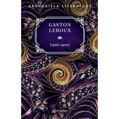 Upiór opery Gaston Leroux