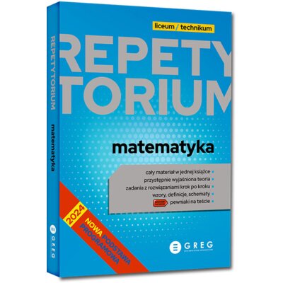 Repetytorium. Matematyka. Liceum i technikum. Matura 2024-2026 Praca zbiorowa