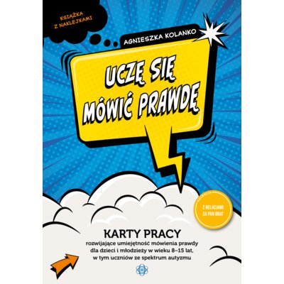 Uczę się mówić prawdę Agnieszka Kolanko