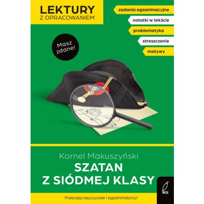 Szatan z siódmej klasy. Lektury z opracowaniem Kornel Makuszyński