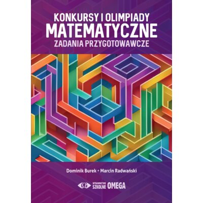 Konkursy i olimpiady matematyczne Praca zbiorowa