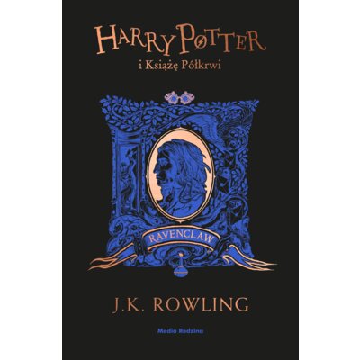 Harry Potter i Książę Półkrwi (Ravenclaw) Andrzej Polkowski
