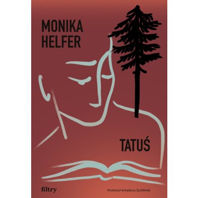 Tatuś Monika Helfer