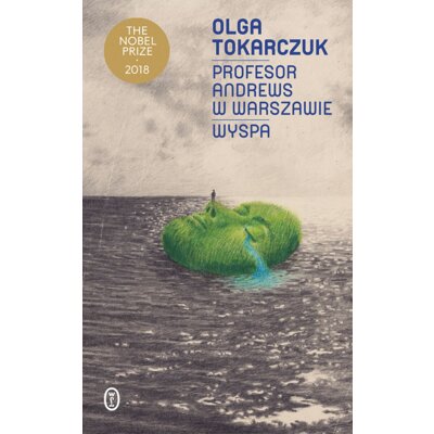 Profesor Andrews w Warszawie. Wyspa Olga Tokarczuk