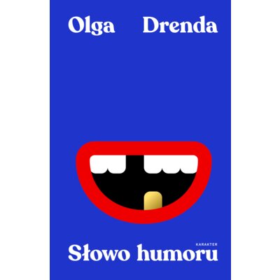 Słowo humoru Olga Drenda