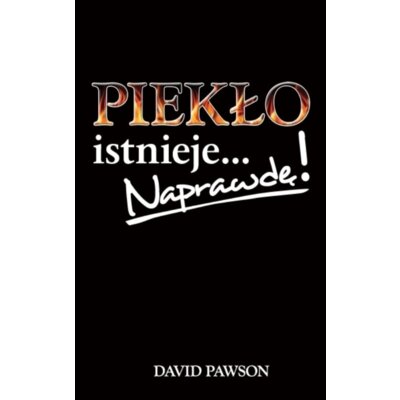 Piekło istnieje... Naprawdę! David Pawson