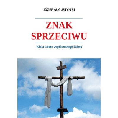 Znak sprzeciwu Józef Augustyn