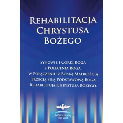 Rehabilitacja Chrystusa Bożego Gabriele