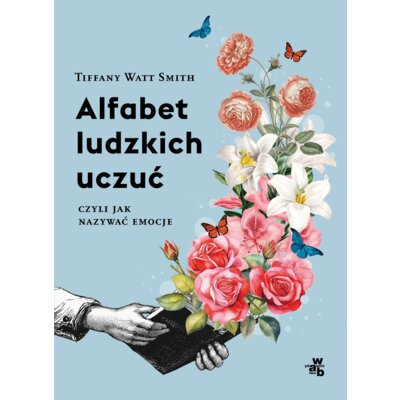 Alfabet ludzkich uczuć Tiffany Watt-Smith