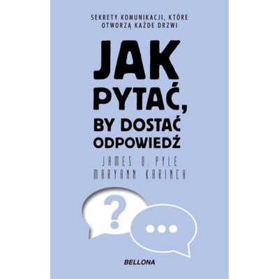 Jak pytać, by dostać odpowiedź Maryann Karinch