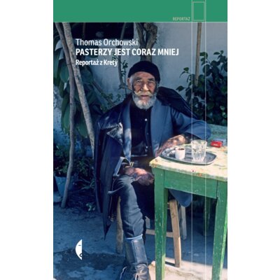 Pasterzy jest coraz mniej. Reportaż z krety Thomas Orchowski