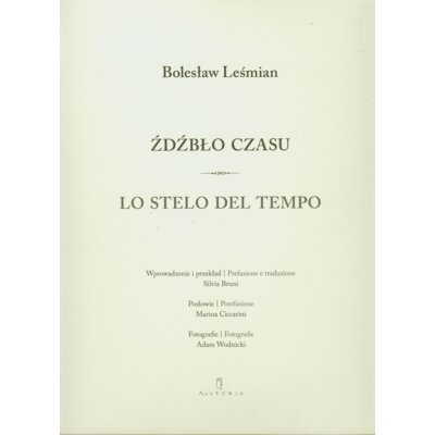 Źdźbło czasu Lo stelo del tempo Bolesław Leśmian