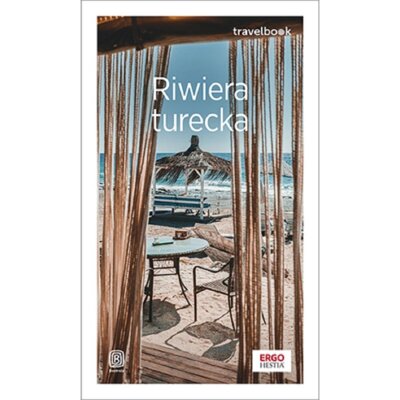 Riwiera turecka. Travelbook. Wydanie 3 Witold Korsak