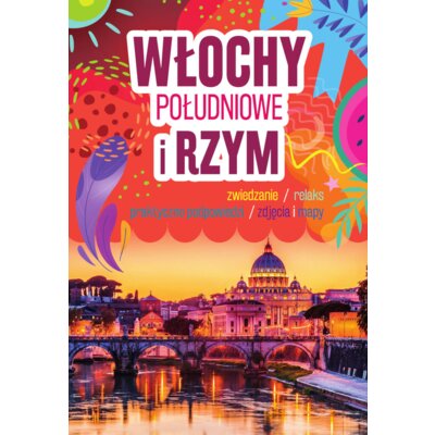 Włochy Południowe i Rzym Anna Kłossowska