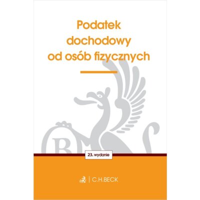 Podatek dochodowy od osób fizycznych Praca zbiorowa