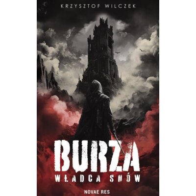 Burza. Władca Snów Krzysztof Wilczek
