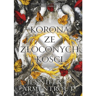 Korona ze złoconych kości Jennifer L. Armentrout
