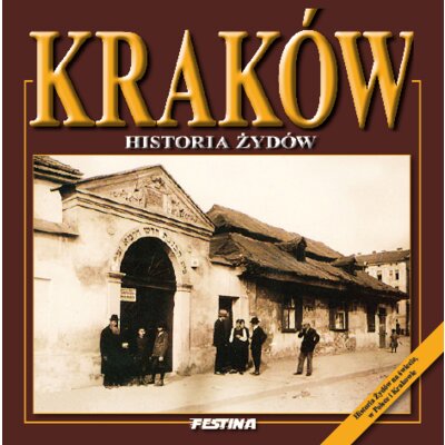 Kraków historia żydów wer. polska Rafał Jabłoński