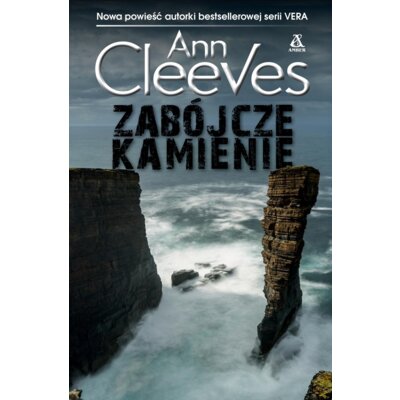 Zabójcze kamienie. Vera Stanhope. Tom 12 Ann Cleeves