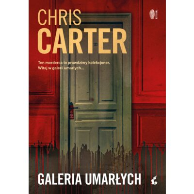 Galeria umarłych. Robert Hunter. Tom 9 Chris Carter