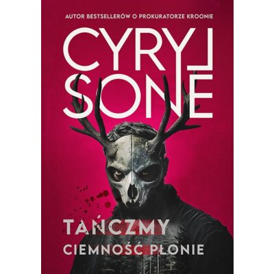 Tańczmy, ciemność płonie Cyryl Sone