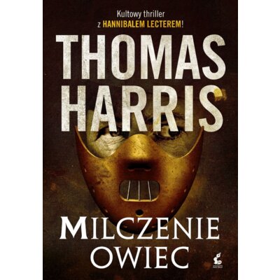 Milczenie owiec Thomas Harris