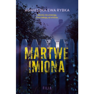 Martwe imiona Agnieszka Ewa Rybka