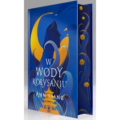 W wody kołysaniu (barwione brzegi) Ann Liang