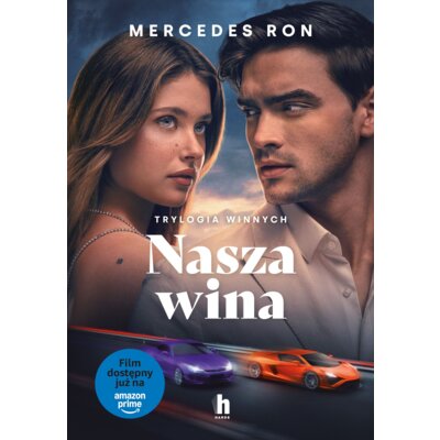 Nasza wina. Trylogia winnych. Tom 3. Wydanie filmowe Mercedes Ron