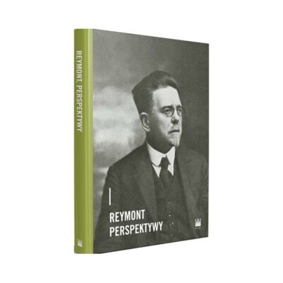 Reymont. Perspektywy Dorota Samborska-Kukuć