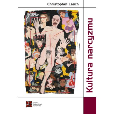 Kultura narcyzmu Christopher Lasch