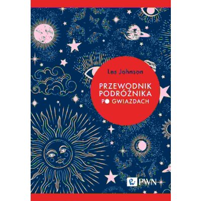 Przewodnik podróżnika po gwiazdach Les Johnson