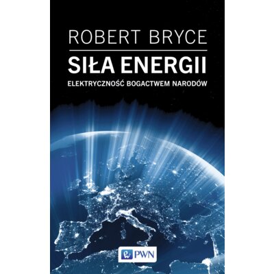 Siła energii Bryce Robert