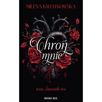 Chroń mnie Milena Kwiatkowska