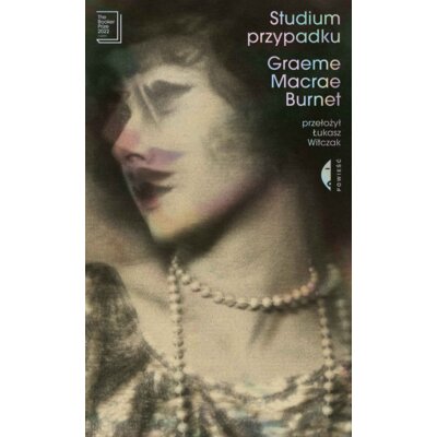 Studium przypadku Graeme Macrae Burnet